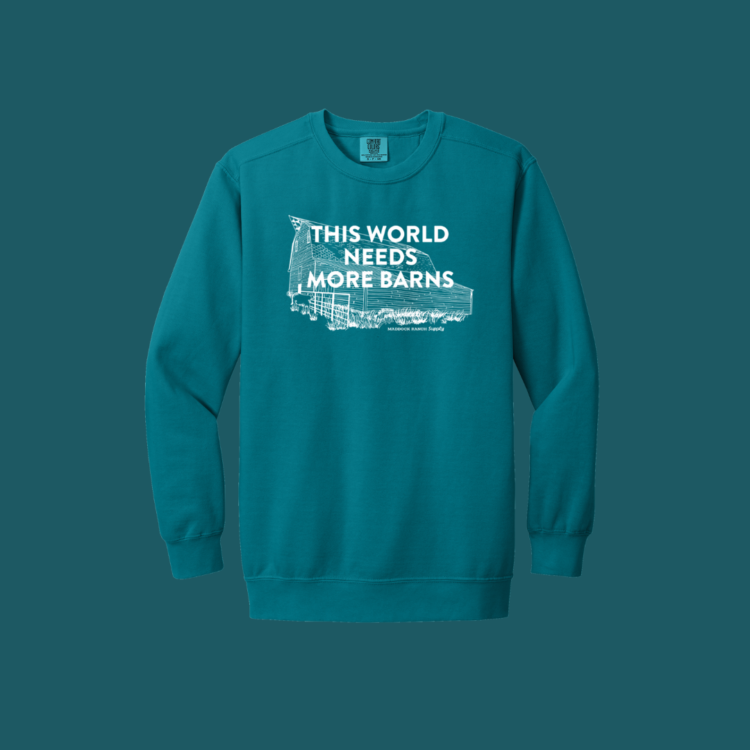 MRS This World Needs More Barns Crewneck Sweatshirt